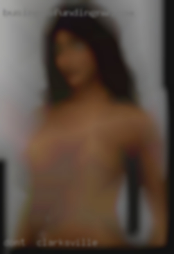 Don't be shy and contact in Clarksville me. Don't be shy and contact in Clarksville me.